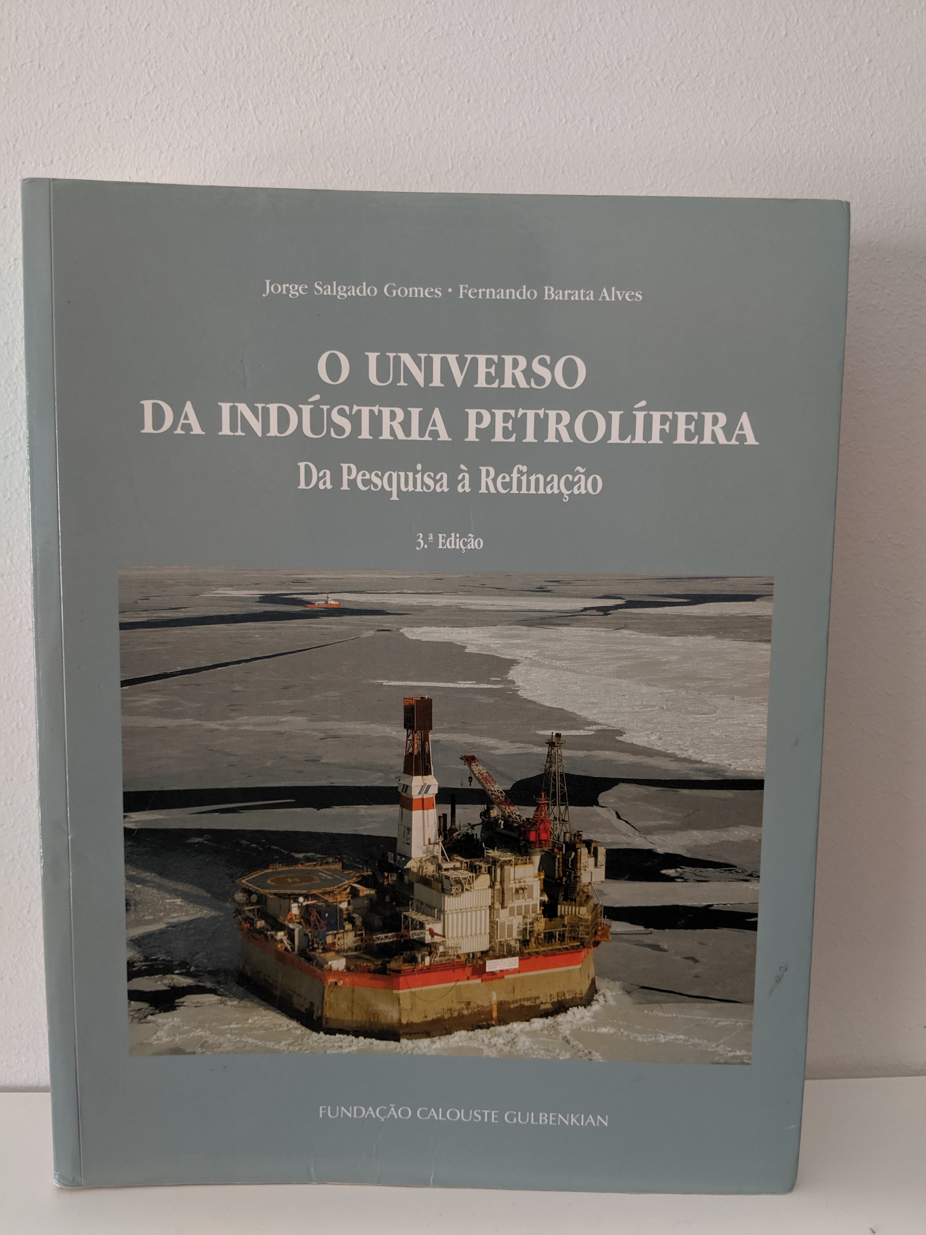 O Universo da Indústria Petrolífera